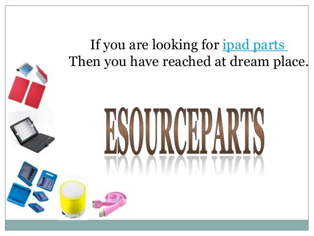 Ipad parts