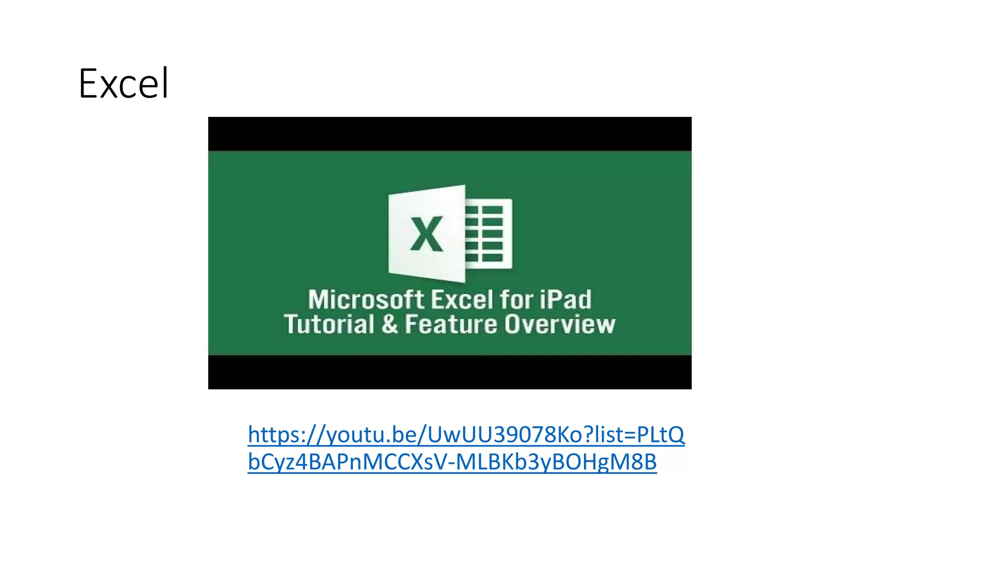 Excel
https://youtu.be/UwUU39078Ko?list=PLtQ
bCyz4BAPnMCCXsV-MLBKb3yBOHgM8B
 