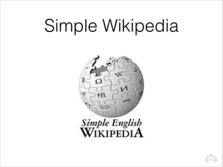Simple Wikipedia
 