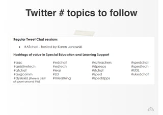 Twitter # topics to follow 
 