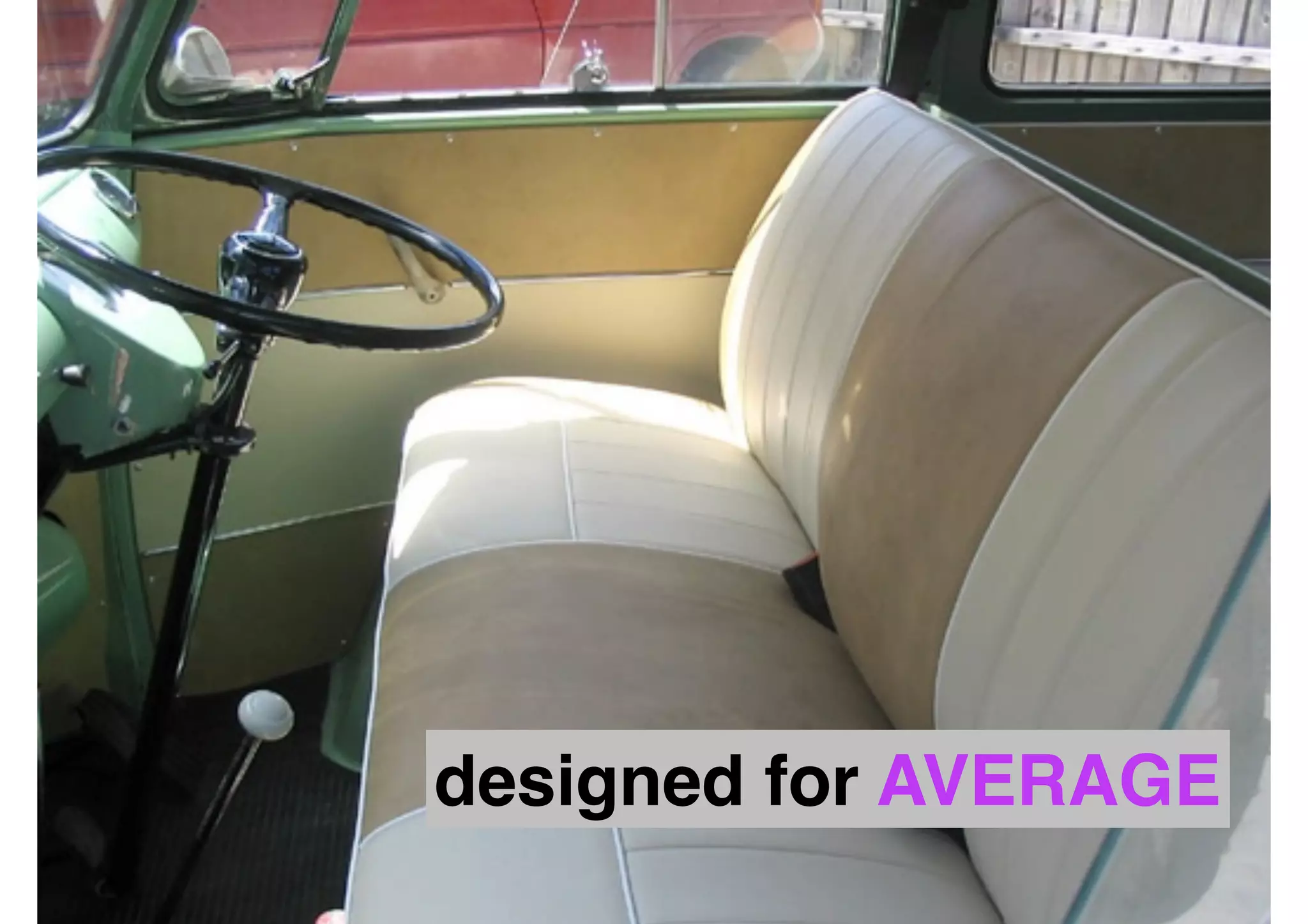 designed for AVERAGE 
 