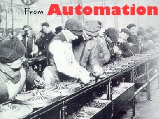 From Automation
 