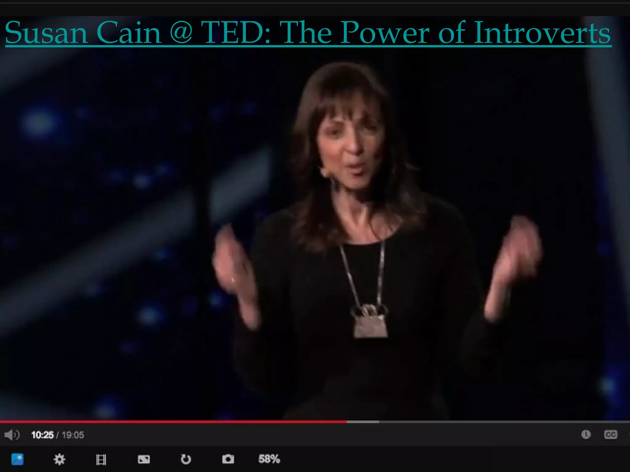Susan Cain @ TED: The Power of Introverts

 
