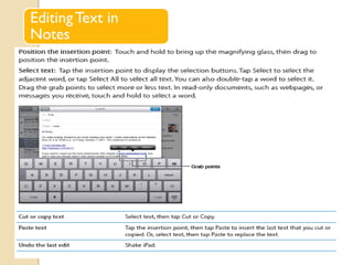 Editing Text in
Notes
 