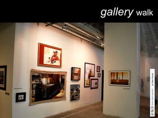 bySeanRouse
gallery walk
 