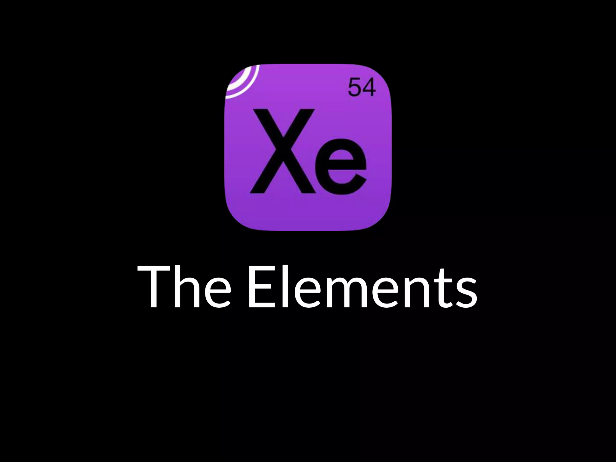 The Elements
 