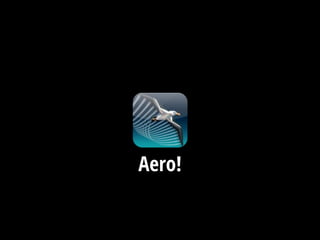 Aero!
 