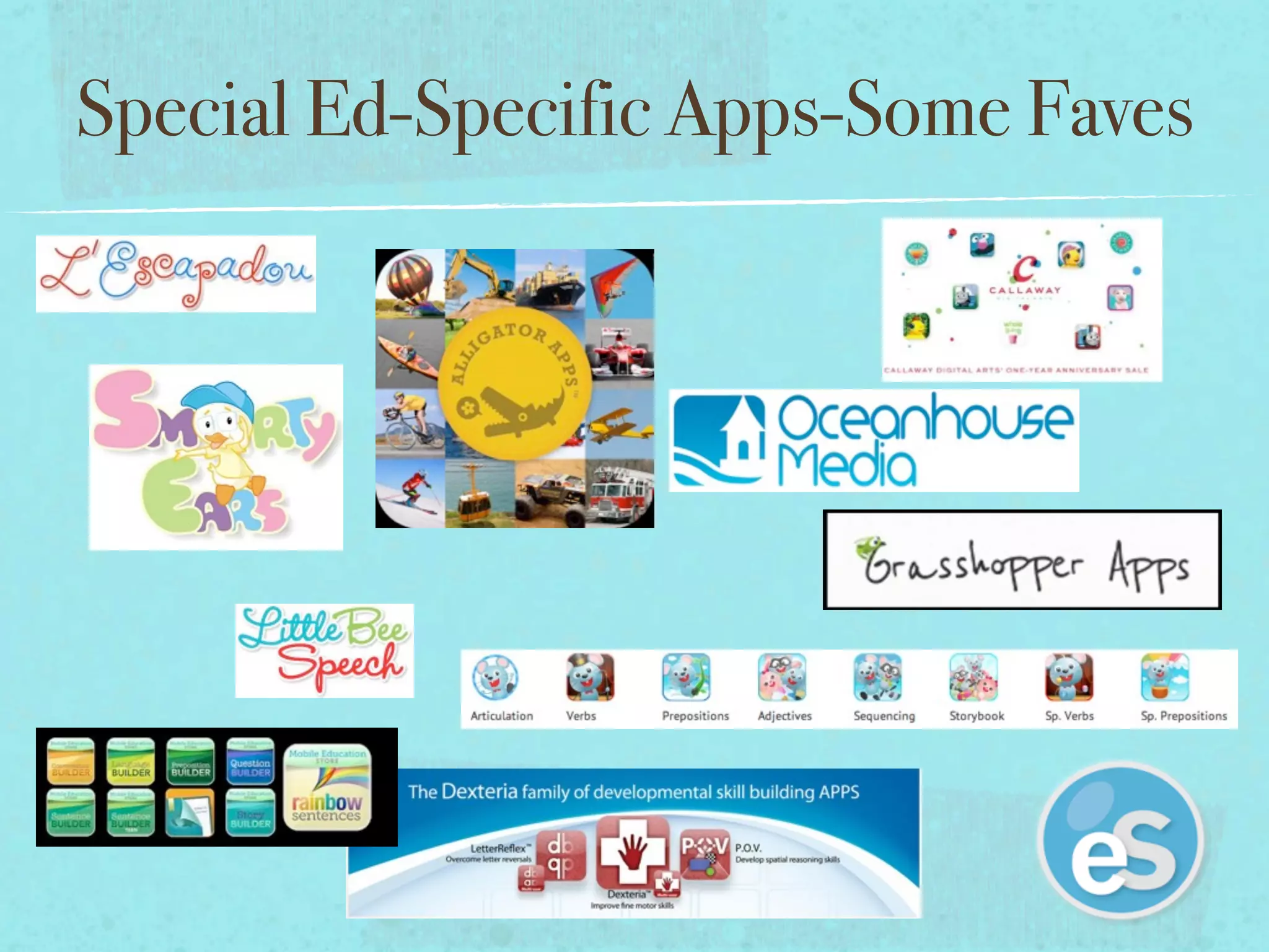 Special Ed-Specific Apps-Some Faves
 