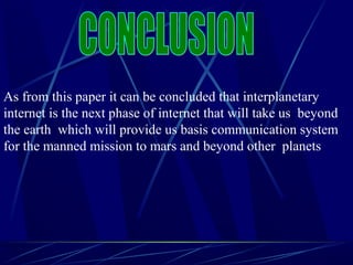 Interplanetary Internet Nasa interplanetary internet | PPT