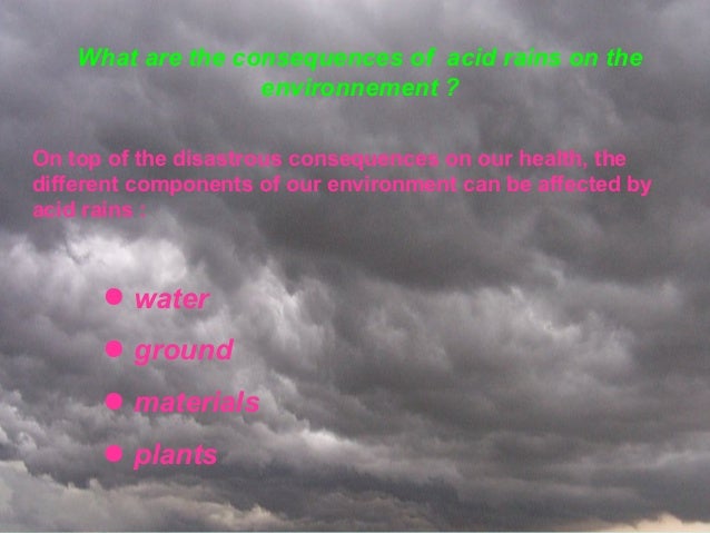 an introduction to the disastrous effects of acid rain on the environment Need writing disastrous effects of acid rain essay use our essay writing services or get access to database of 11 free essays samples about disastrous effects of acid rain signup now and have a+ grades. an introduction to the disastrous effects of acid rain on the environment Need writing disastrous effects of acid rain essay use our essay writing services or get access to database of 11 free essays samples about disastrous effects of acid rain signup now and have a+ grades.