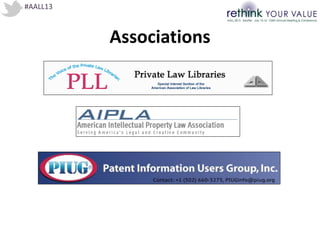 #AALL13
Associations
 
