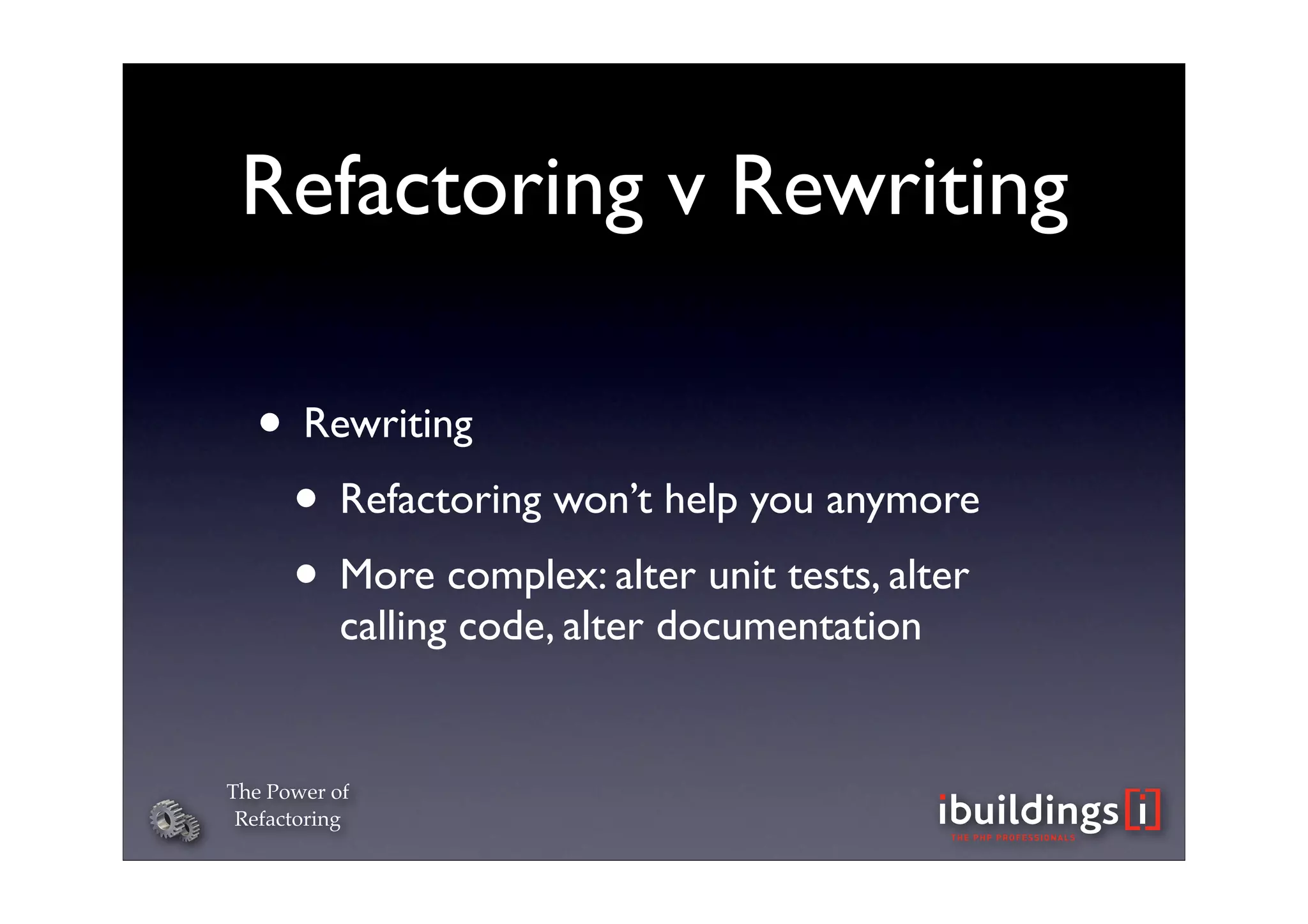 The Power of Refactoring