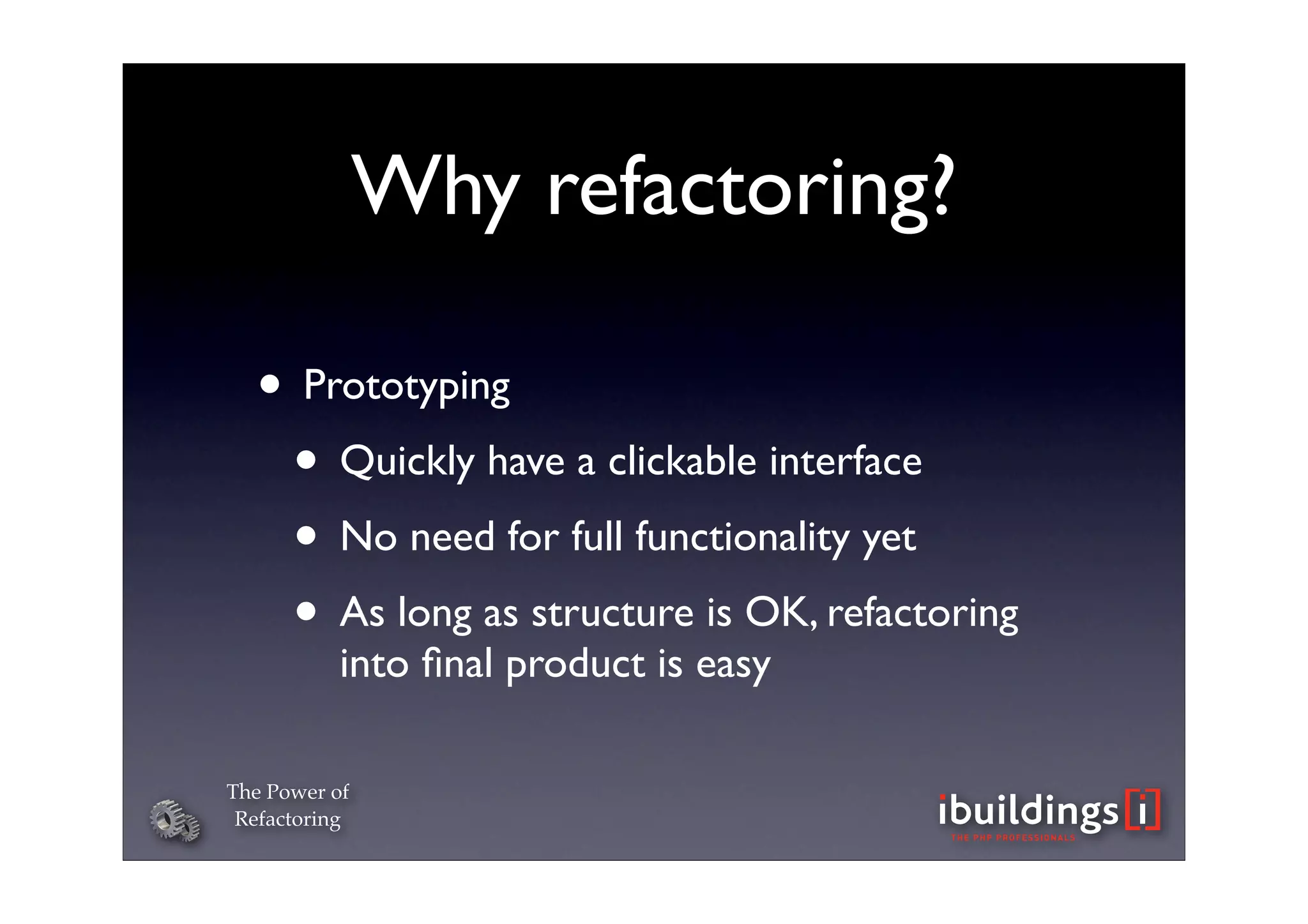 The Power of Refactoring