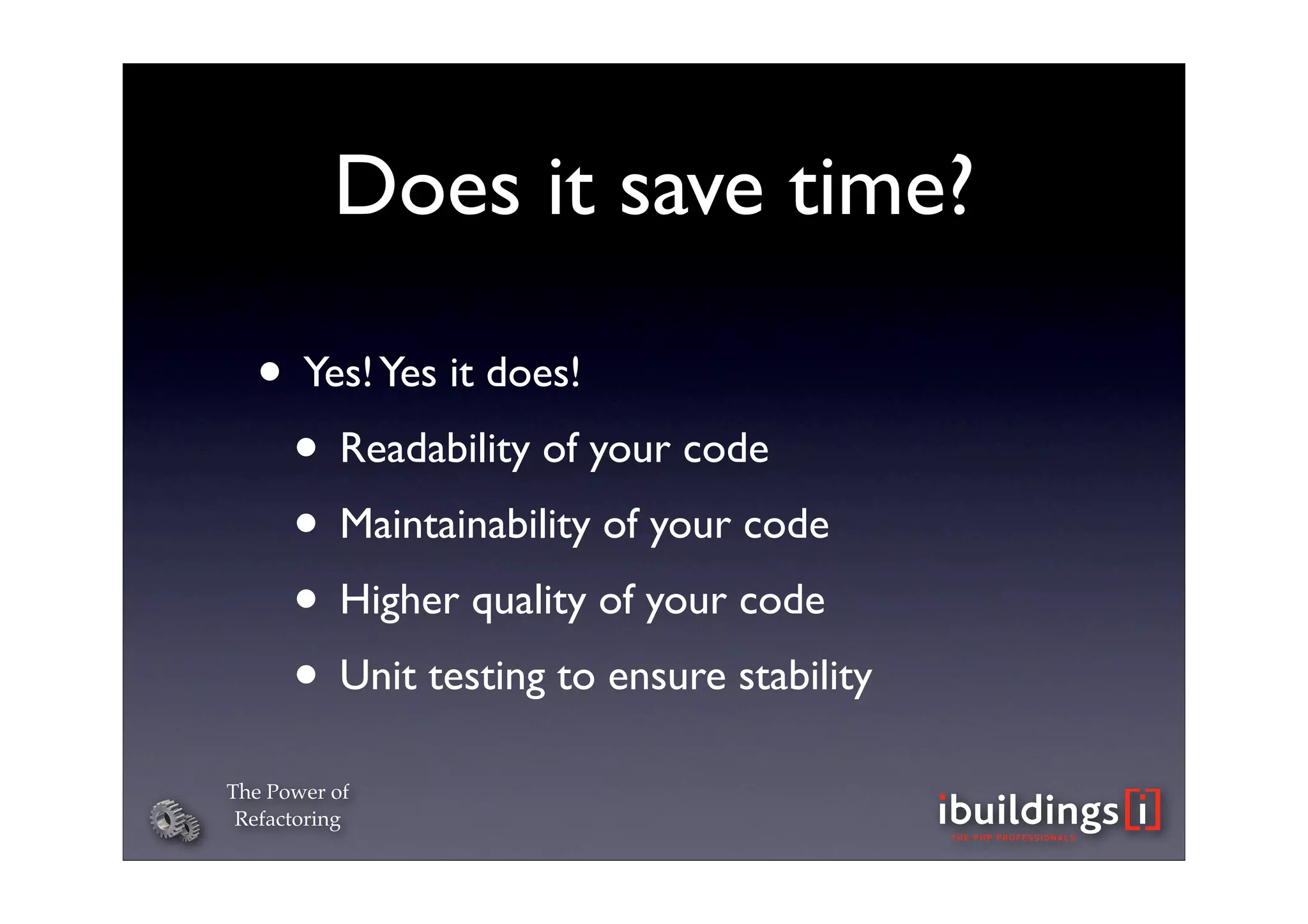 The Power of Refactoring
