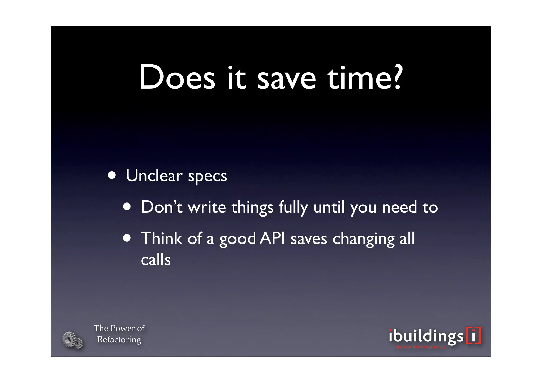 The Power of Refactoring