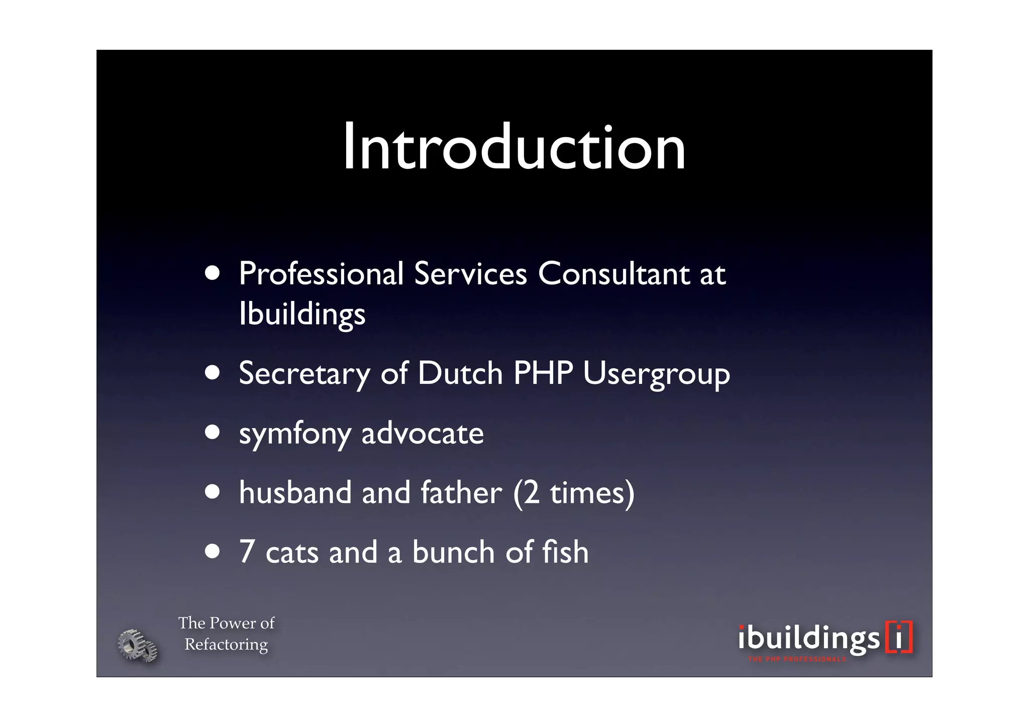 The Power of Refactoring