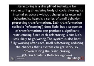 The Power of Refactoring