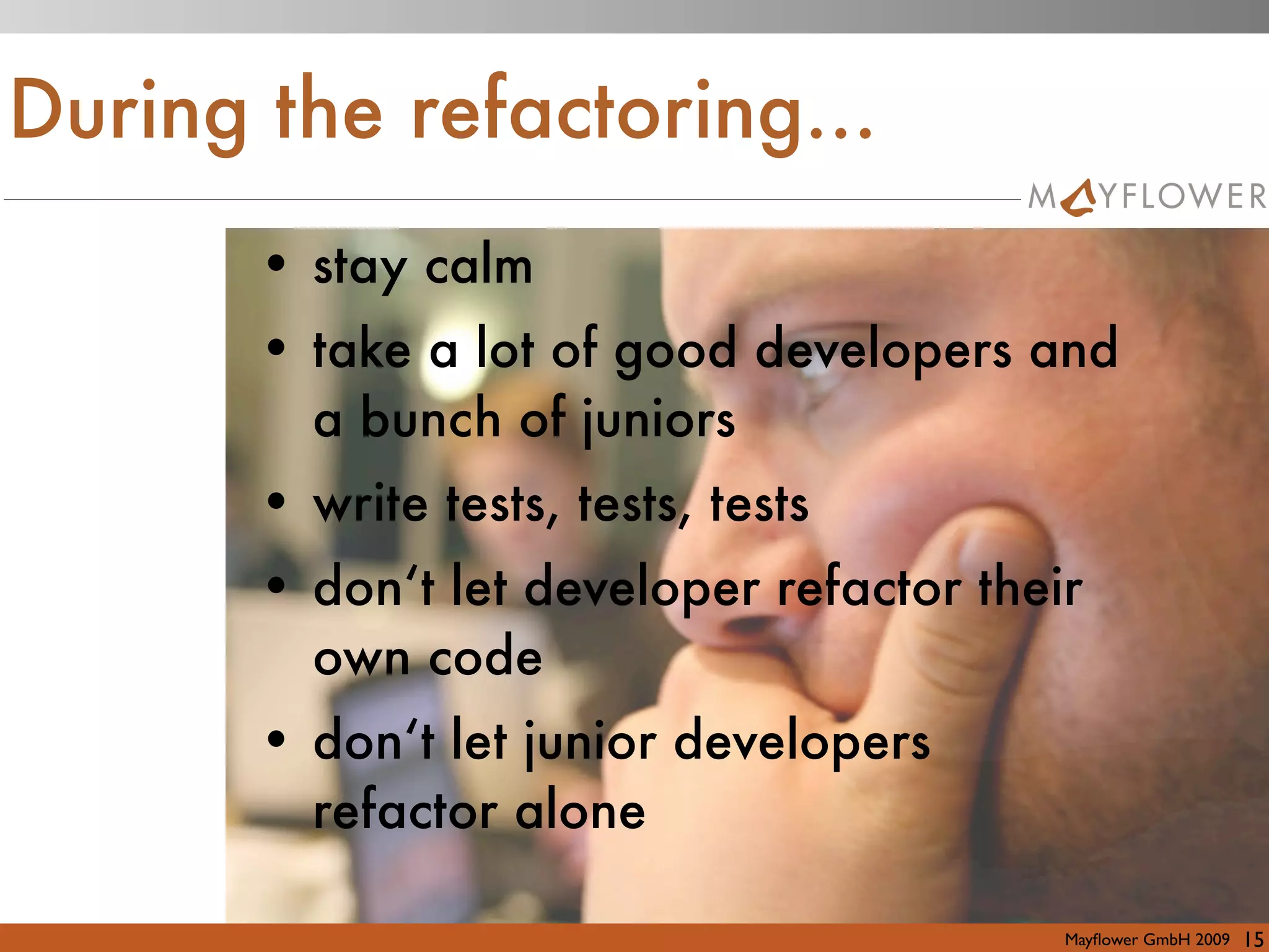 Professional Refactoring