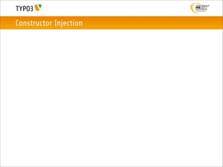 Constructor Injection
 