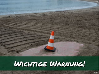 [b10][b10]
3434 // 3838
Wichtige Warnung!Wichtige Warnung!
 