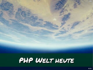 [B05][B05]
1616 // 6161
PHP Welt heutePHP Welt heute
 