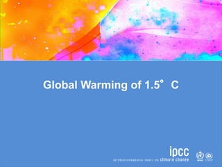 Global Warming of 1.5°C
 