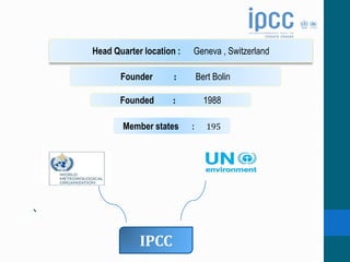intergovernmental panel on climate change and its report | PPTX