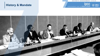 S E V E N T H A S S E S S M E N T C Y C L E
History & Mandate
 