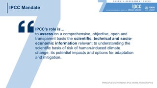 S E V E N T H A S S E S S M E N T C Y C L E
to assess on a comprehensive, objective, open and
transparent basis the scient...