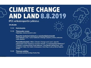 IPCC:n erikoisraportin julkistus 8.8.2019, ohjelma