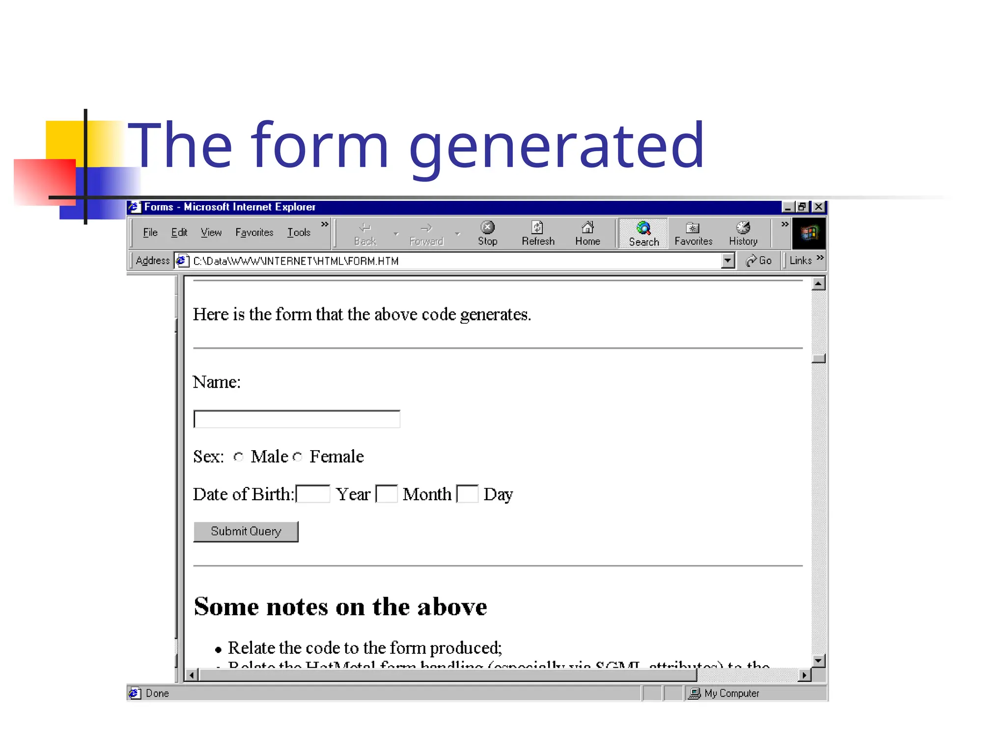 The form generated
 
