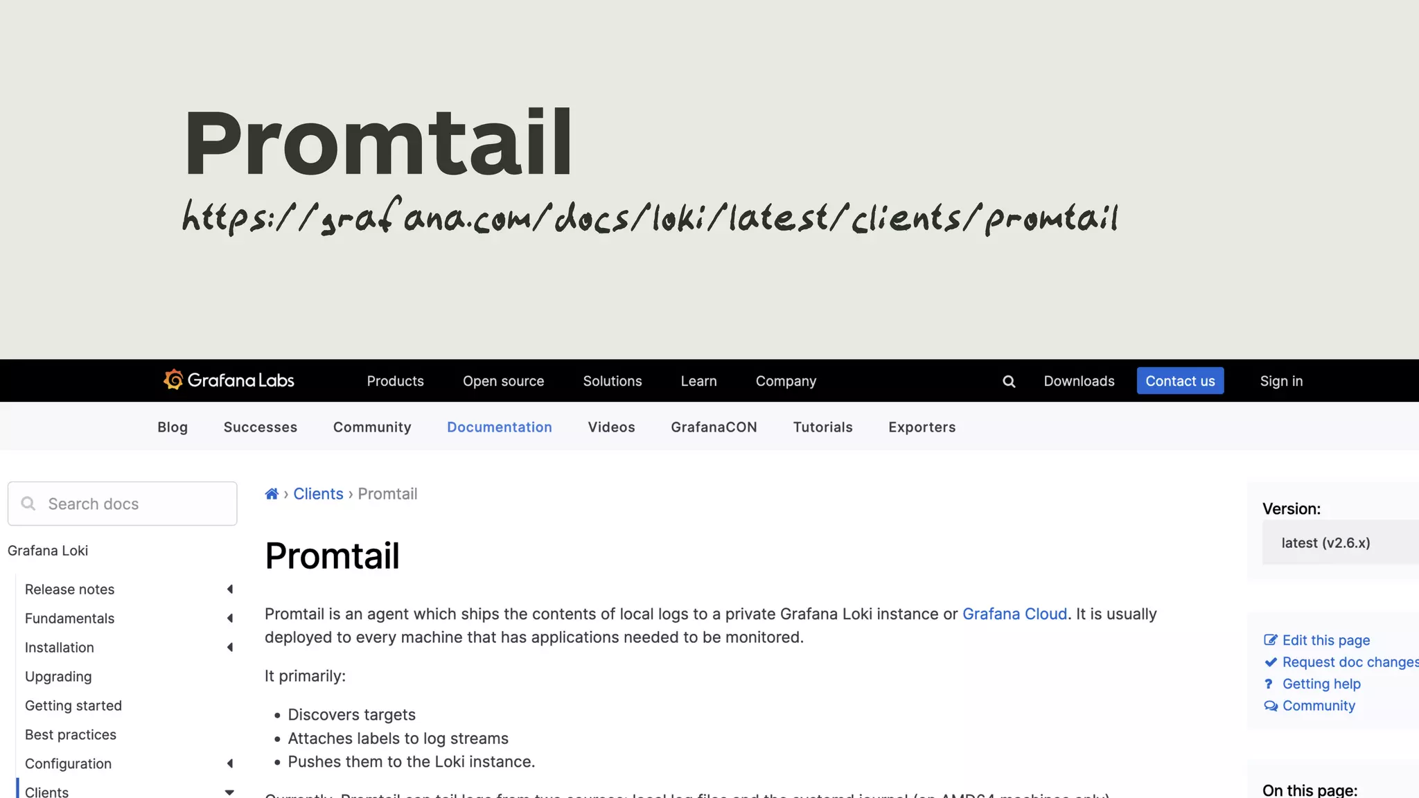 Promtail https://grafana.com/docs/loki/latest/clients/promtail 