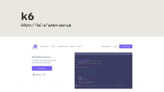 k6
https://k6.io/open-source
 