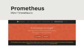 Prometheus
https://prometheus.io
 