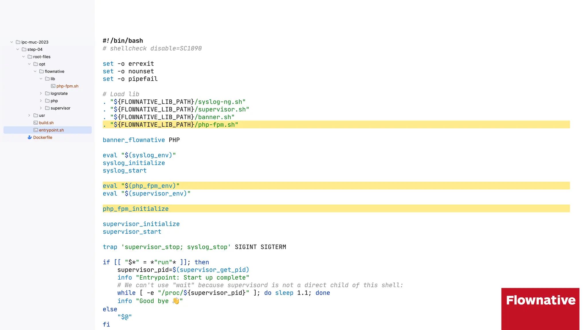 !"/bin/bash
# shellcheck disable=SC1090
set -o errexit
set -o nounset
set -o pipefail
# Load lib
. "${FLOWNATIVE_LIB_PATH}/syslog-ng.sh"
. "${FLOWNATIVE_LIB_PATH}/supervisor.sh"
. "${FLOWNATIVE_LIB_PATH}/banner.sh"
. "${FLOWNATIVE_LIB_PATH}/php-fpm.sh"
banner_flownative PHP
eval "$(syslog_env)"
syslog_initialize
syslog_start
eval "$(php_fpm_env)"
eval "$(supervisor_env)"
php_fpm_initialize
supervisor_initialize
supervisor_start
trap 'supervisor_stop; syslog_stop' SIGINT SIGTERM
if [[ "$*" = *"run"* ]]; then
supervisor_pid=$(supervisor_get_pid)
info "Entrypoint: Start up complete"
# We can't use "wait" because supervisord is not a direct child of this shell:
while [ -e "/proc/${supervisor_pid}" ]; do sleep 1.1; done
info "Good bye #"
else
"$@"
fi
 
