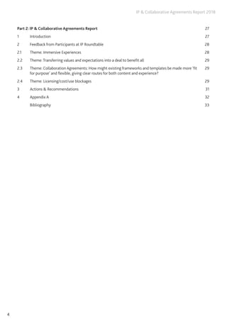 IP & Collaborative Agreements Report 2018
4
Part 2: IP & Collaborative Agreements Report 27
1 Introduction 27
2 Feedback f...