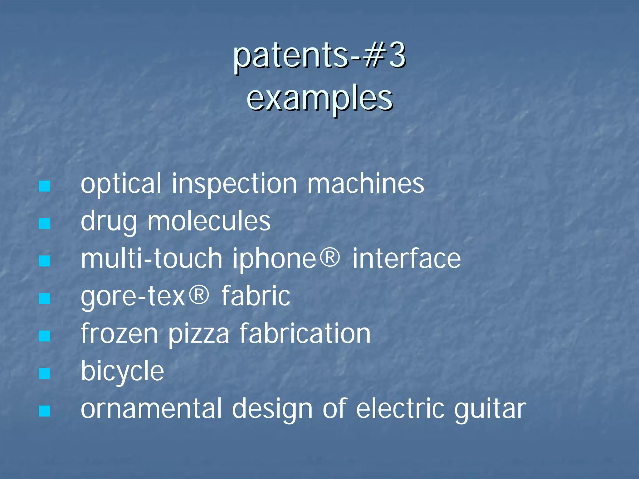 patents-#3  examples 
