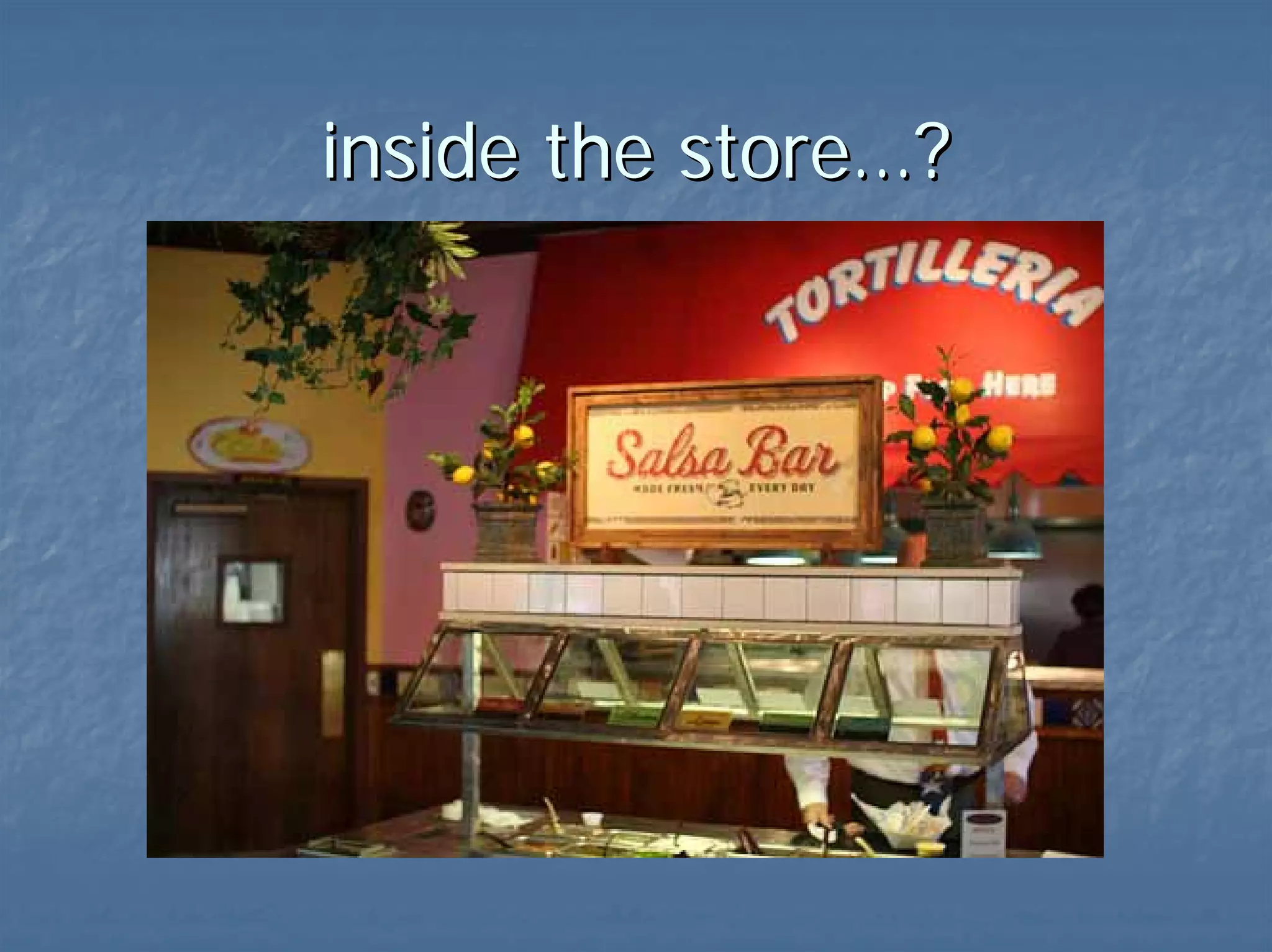 inside the store…? 