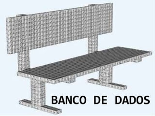 BANCO DE DADOS 