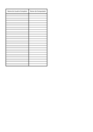 Nome do Usuário Completo Nome do Computador
 