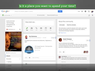 Is it a place you want to spend your time?