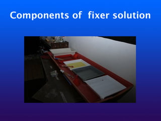 Components of fixer solution
 