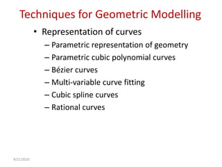 Techniques for Geometric Modelling | PPTX