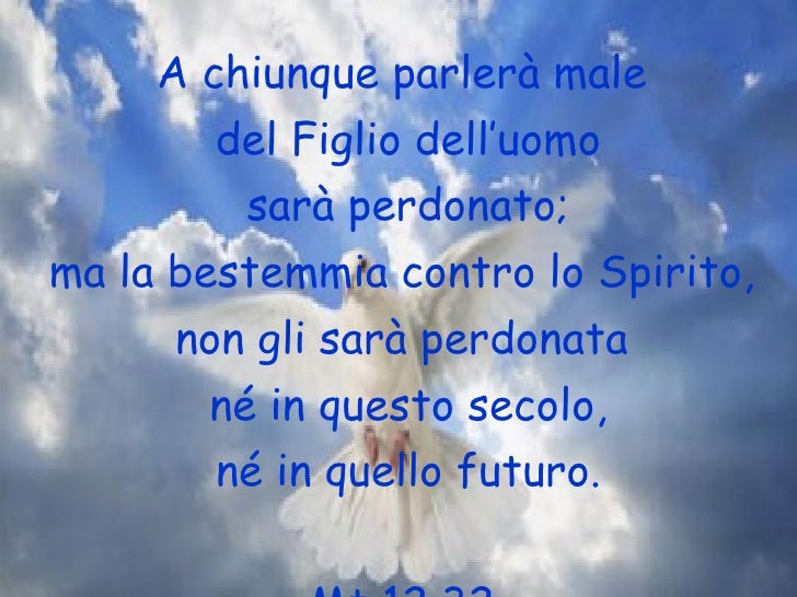 I Peccati Contro Lo Spirito Santo