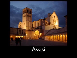 Assisi
 