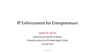 Ip Enforcement Intellectual Property (IP) Enforcement for Entrepreneurs | PPTX