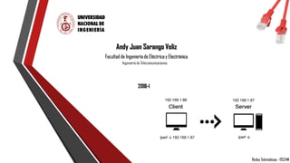Andy Juan Sarango Veliz
Facultad de Ingeniería de Eléctrica y Electrónica
Ingeniería de Telecomunicaciones
2018-I
Redes Telemáticas - IT524M
 