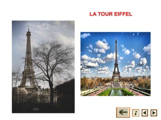 LA TOUR EIFFEL
 