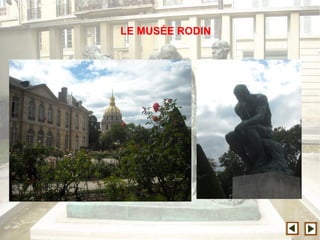 LE MUSÉE RODIN
 