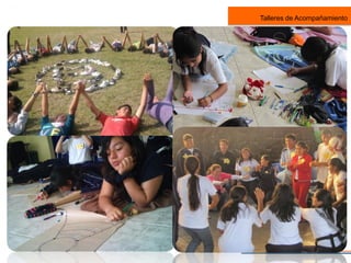 Talleres de Acompañamiento
 